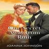 One Secret Away From Ruin by Joanna Johnson Paperback Book 9780263345223