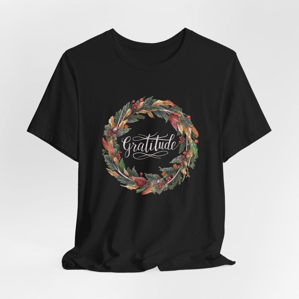 #22 Gratitude Wreath of Thanks Thanksgiving T-Shirt Unisex T-Shirt XXXXL