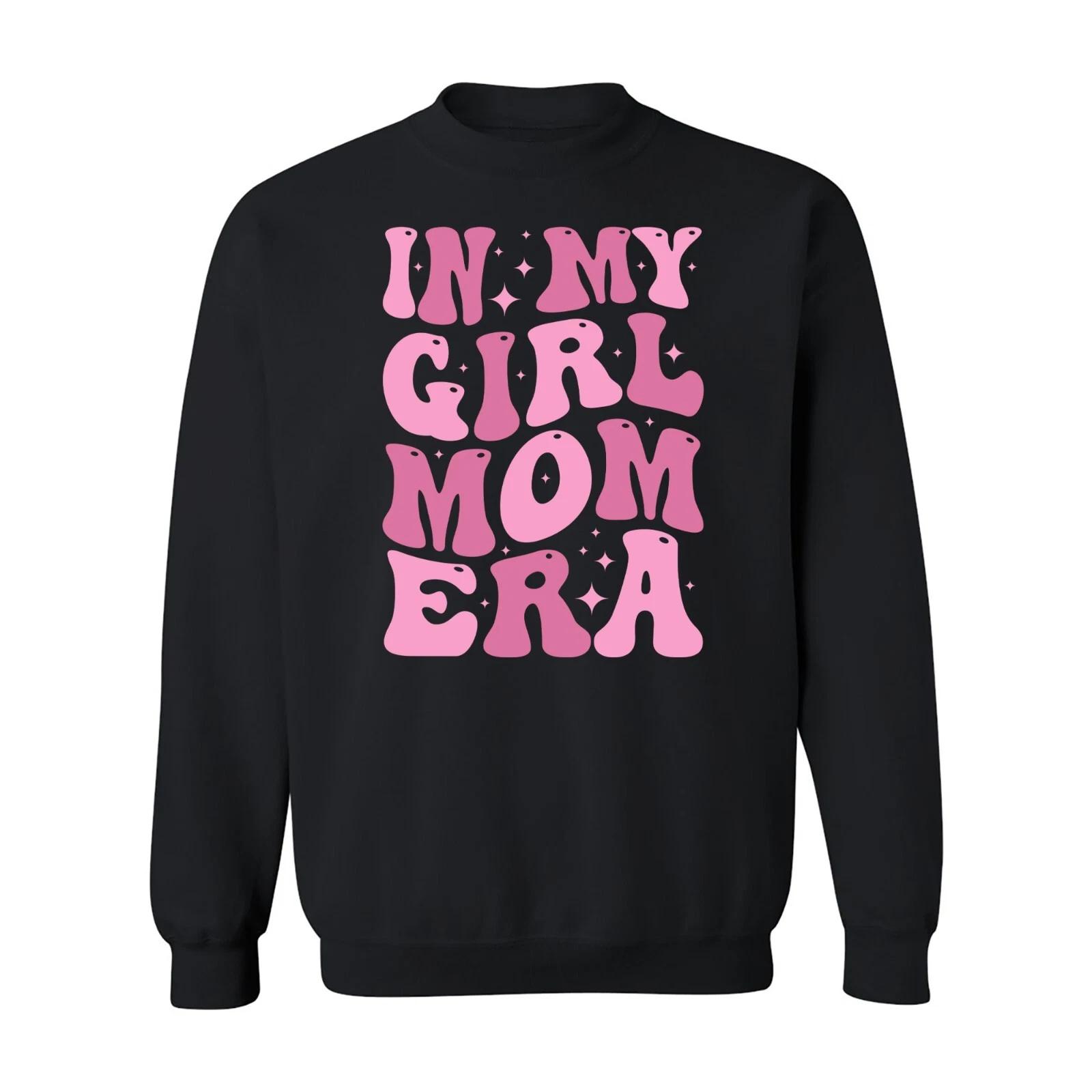 In My Girl Mom Era Crewneck Sweatshirt 4XL