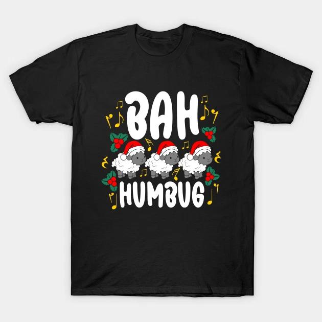 BAH humbug T Shirt For Joke Birthday Funny boyfriend girlfriend xmas Santa 4XL