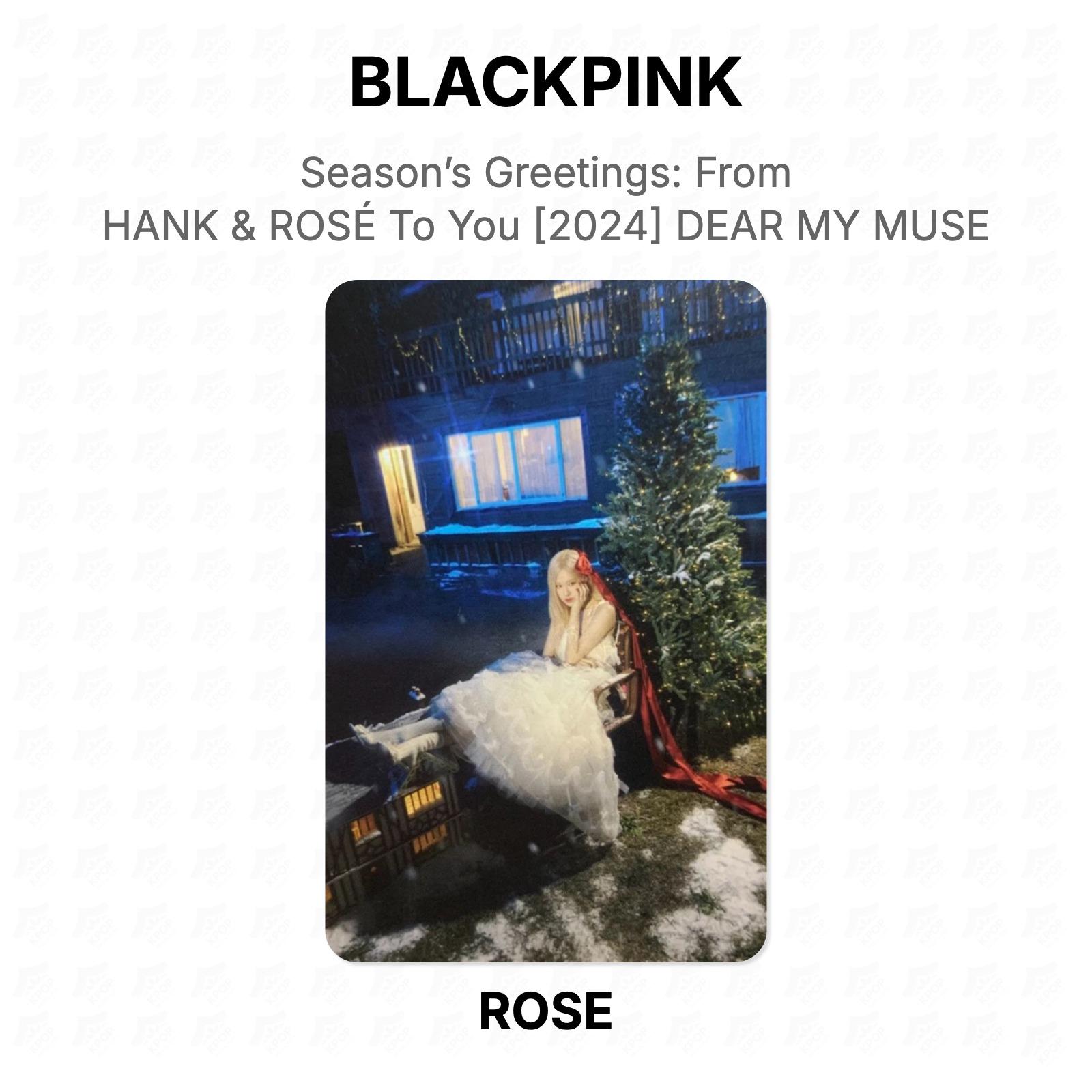 BLACKPINK Season’s Greetings: From HANK & ROSÉ To You [2024] DEAR MY MUSE Official Photocard ROSE 02