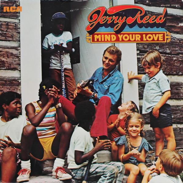 

LP Record JERRY REED - Mind Your Love APL10787 RCA, RCA Victor 1975 US Folk Used