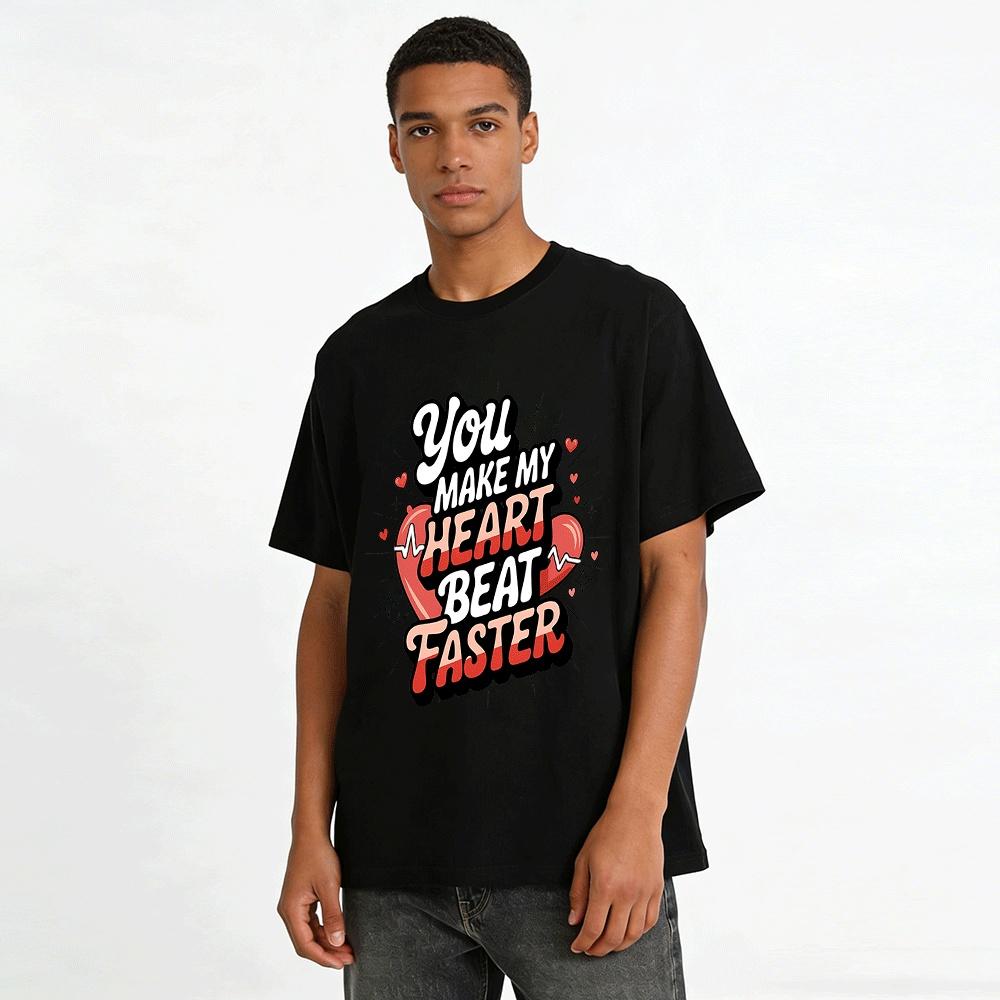 Je Laat Mijn Hart Sneller Kloppen Romantische Print Casual T-shirt Puur Katoenen T-shirt