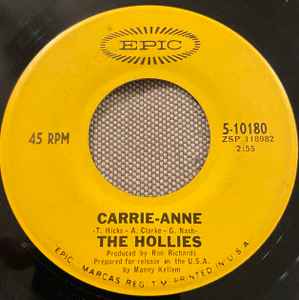 

7inch Record HOLLIES - Carrie Anne / Signs That Will Never 510180 EPIC 1967 US Rock Used