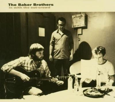 CD BAKER BROTHERS - In With the Out PDLRCD001 Peddler 2005 Non Japan Jazz Used