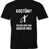 Men's T-Shirt Costume I'm Just Here To Drink Saying Carnival Fasching Vintage Comfortable Stylish Unisex Stretched