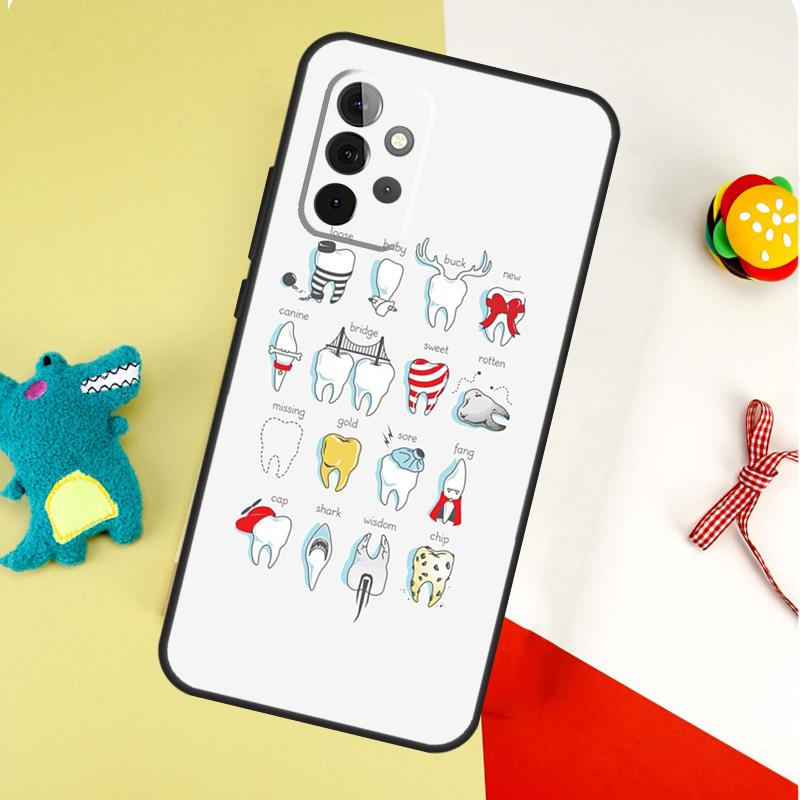 Dentist Dental Dent Tooth For Samsung Galaxy A54 A34 A14 A55 A35 A15 A53 A33 A13 A05 A06 A16 A22 A32 A52 Phone Case