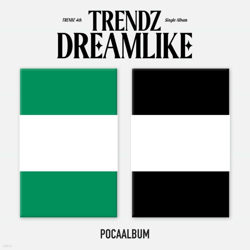 

TRENDZ - Single Album Vol. 4: DREAMLIKE [POCA ALBUM] [1 out of 2 randomly sent]