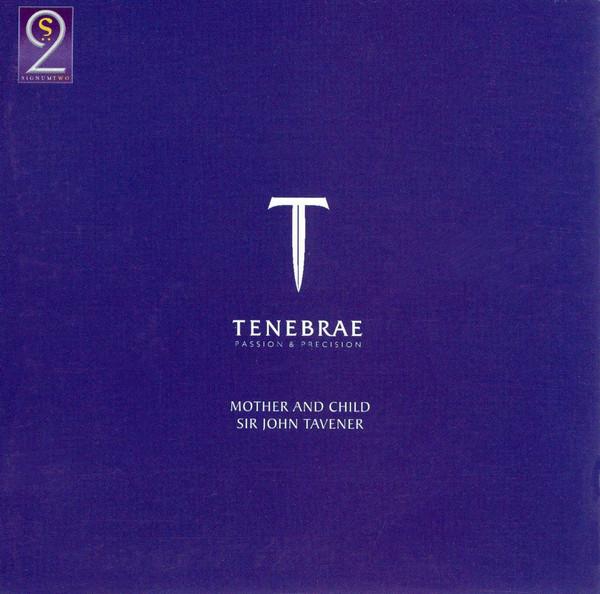 

CD TENEBRAE - Mother And Child SIGCD501 Signum Two 2003 Japan Classical Used