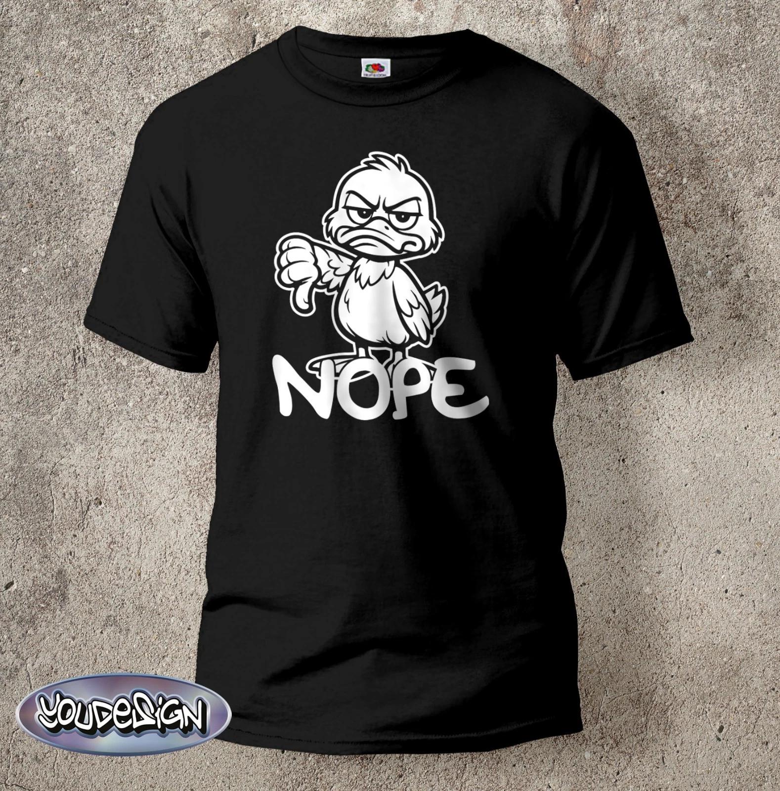 Nope T-shirt cult shirt duck fun fun no fun shirt S-5XL M