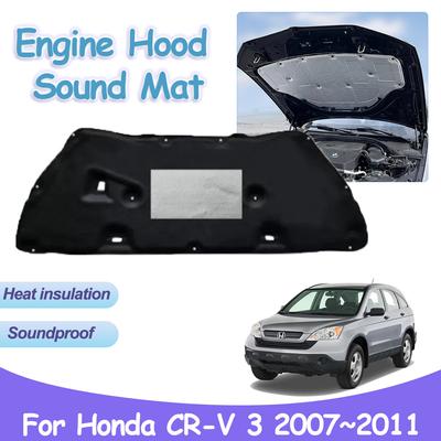 Engine Sound Hood Pad for Honda CR-V RE1 RE4 RE5 RE7 CRV 3 2007~2011 Car Front Heat Insulation Cotton Mats Fireproof Accessories
