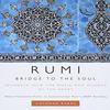 Rumi Bridge To the Soul by Coleman Barks Hardback Book 9780061338168