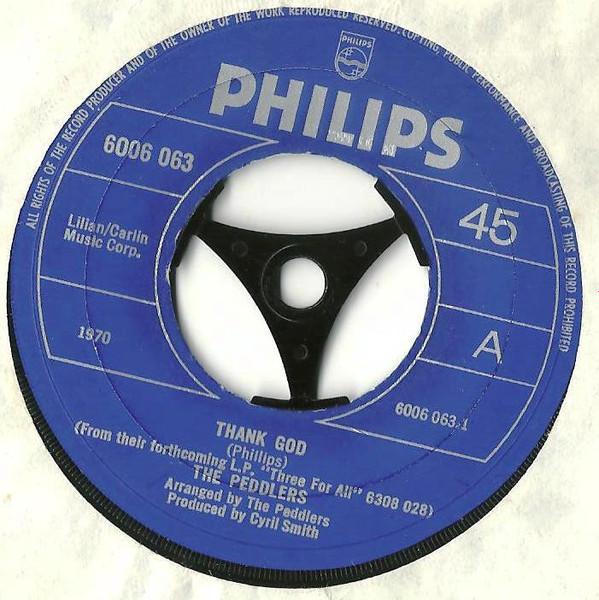 

7inch Record PEDDLERS - Thank God 6006063 Philips 1970 UK & Irela Pop Used