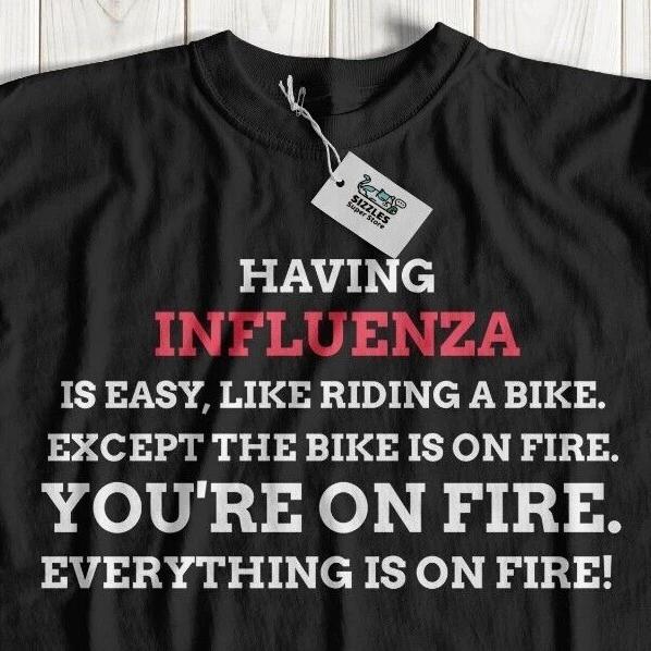

Unisex Funny Influenza T-Shirt Illness Gifts Grippe Tee The Flu Shirt Poorly Man 2XL
