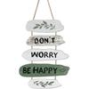 Inspirational Quote Hanging Sign Dont Worry Be Happy House Wall Decor