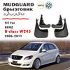 2006 2007 2008 2009 2010 2011 For Mercedes Benz B Class W245 B180 B200 Mudguard Fender Mud Flaps Guards Splash Mudflaps 4pcs