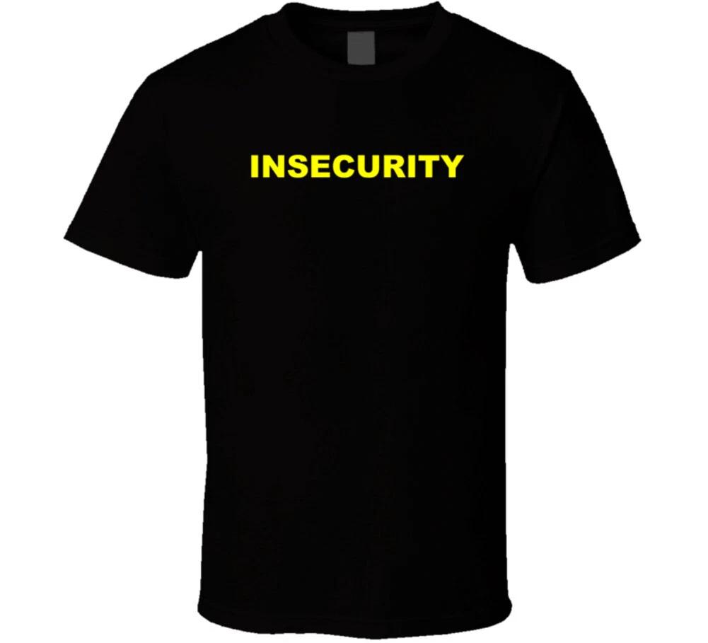 

Insecurity Funny Security Guard Spoof Gift T Shirt XL