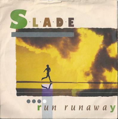 7inch Record SLADE  Run Runaway RCA385 RCA 1984 UK Rock Used