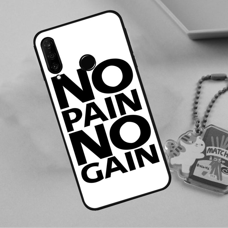 No pain no gain For Huawei Nova 8i 11i 12i 12s 9 10 SE Y90 Y60 Y70 Y72 Y61 Y91 P20 P30 P40 Lite P60 Pro Case