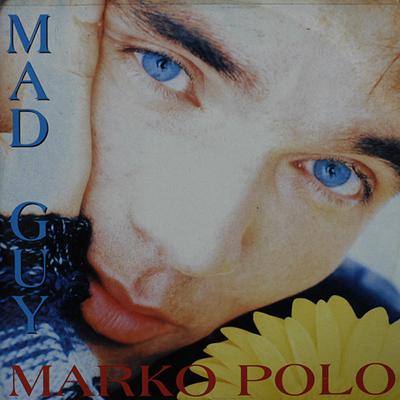 Disque 12 pouces MARKO POLO - Mad Guy DELTA1022 Delta 1996 Italie Dance & Electronica Occasion