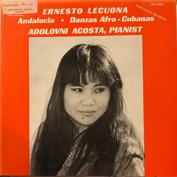 

LP Record ERNESTO LECUONA ADOLOVNI ACOSTA Andalucia Danzas AfroCubanas ORS82438 ORION MASTER R 1982 US Latin Used