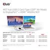 Club 3D MST Hub USB 3.2 Gen2 Type-C (DP Alt-Mode) to DisplayPort + HDMI 4K60Hz Male/Female Dual Display Splitter Hub (CSV-1552)