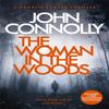 The Woman In the Woods by John Connolly Paperback Book 9781473641945
