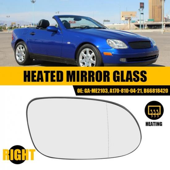 Mirror Glass For Mercedes-Benz CLK55 SLK320 SL600 Passenger Right Side Heated