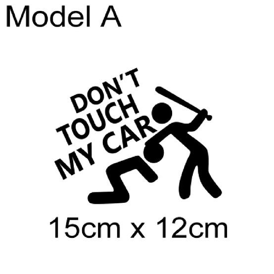 Car Sticker Dont Touch My Car Decor Decal Vinyl Cover Creative Funny Auto Exterior Decoration Motor Door Side Window Accessories