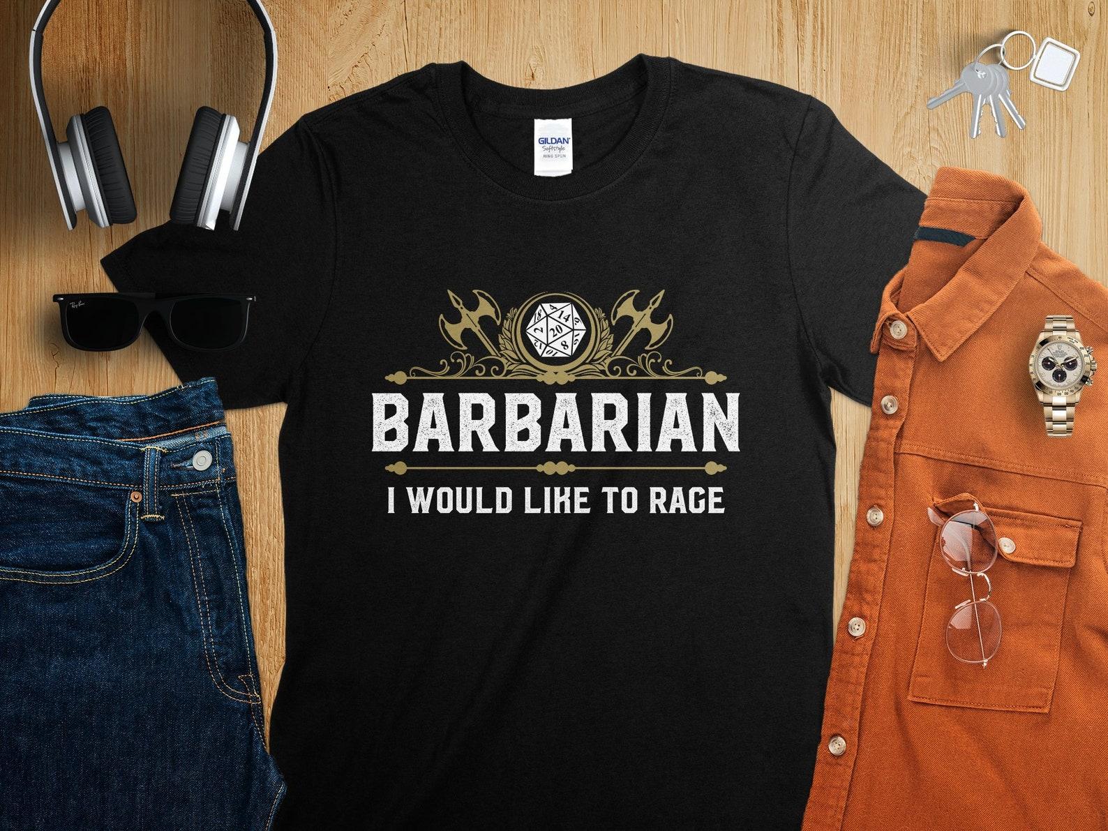 Barbarian I would Like to Rage Dungeons Tabletop RPG Roleplaying Dragons D20 Dice Gamer T-Shirt M