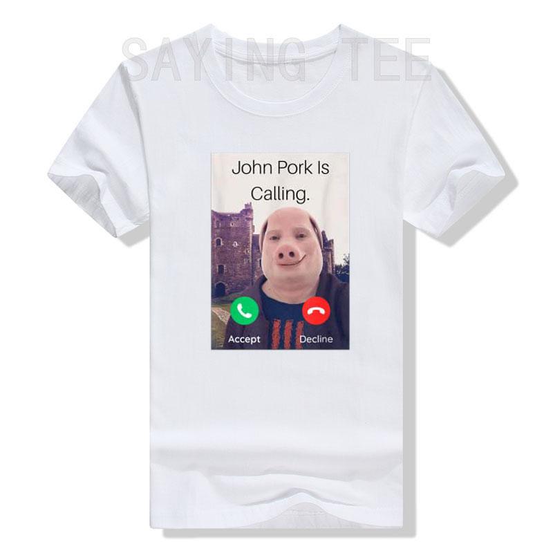John Pork Is Calling Answer Call Phone Tshirt Humor Funny Pig Lover Graphic Tee Top Streetwear Fashion Short Sleeve Outfit Gift