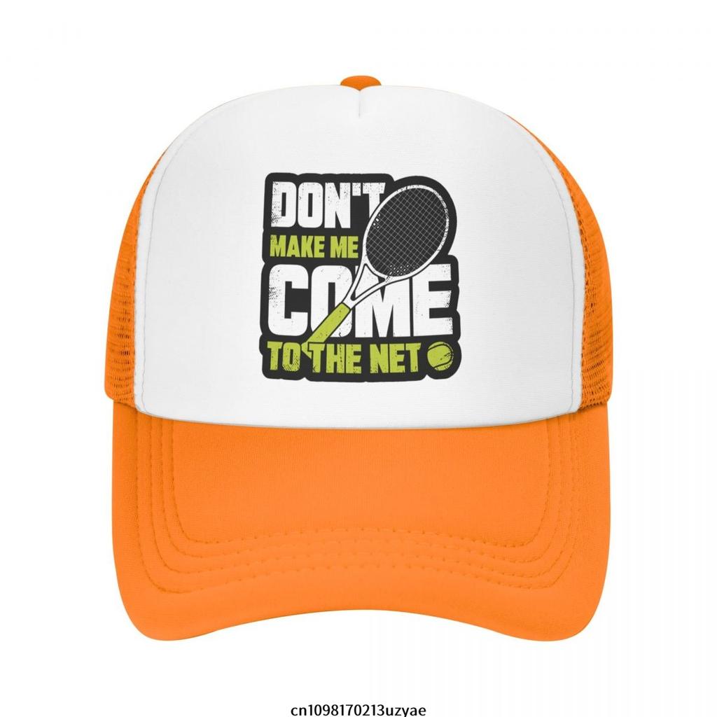 Dont Make Me Come To The Net Tennis Graphic Trucker Hat Polyester Adjustable Mesh Sport Cap