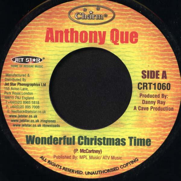 

7inch Record ANTHONY QUE Wonderful Christmas Time Glory Da CRT1060 Charm 2005 UK Reggae Ska Dub Used