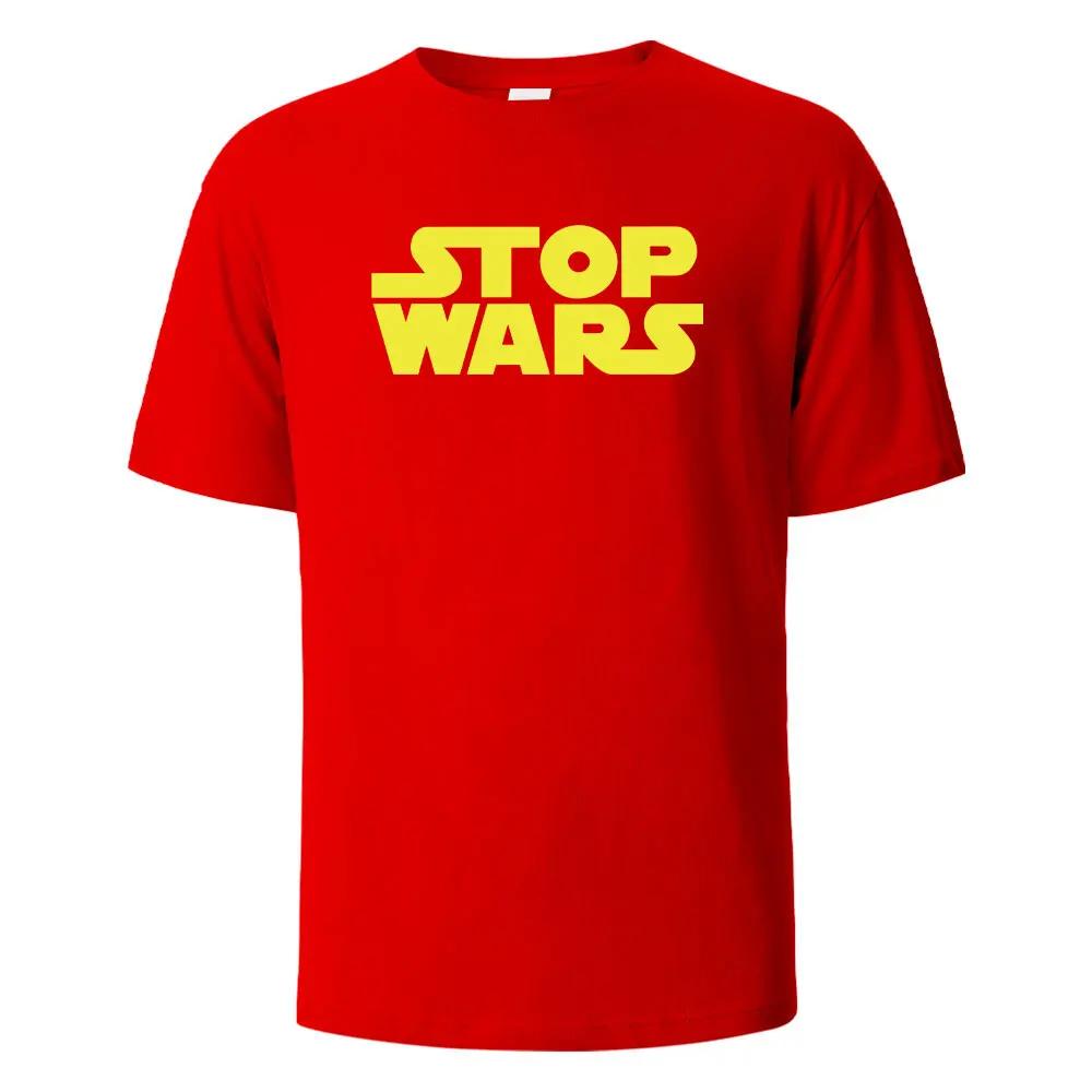 Stop Wars Printing‘s T-shirt Street Casual Breathable Tees 100% Cotton Funny Tops Street Oversized T-Shirts For Women