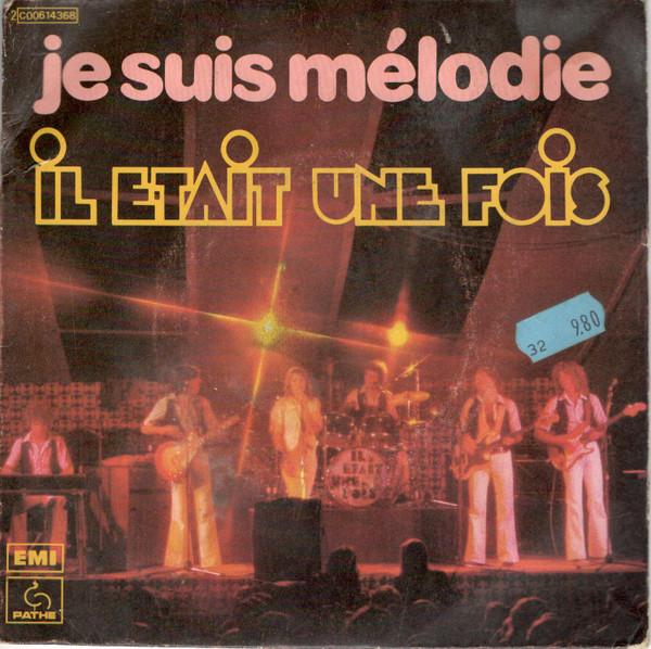

7inch Record IL TAIT UNE FOIS Je Suis Mlodie 2C00614368 Path 1976 France Pop Used