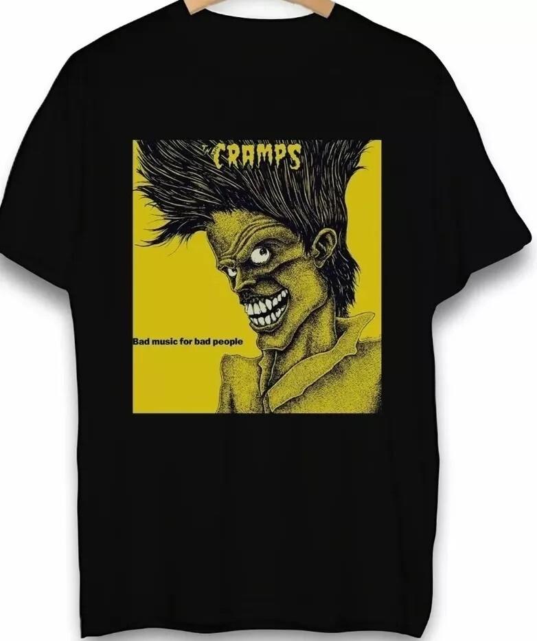 

The Cramps Bad Music For Bad People Cotton Black All Size Unisex Shirt Unisex T-Shirt XXL