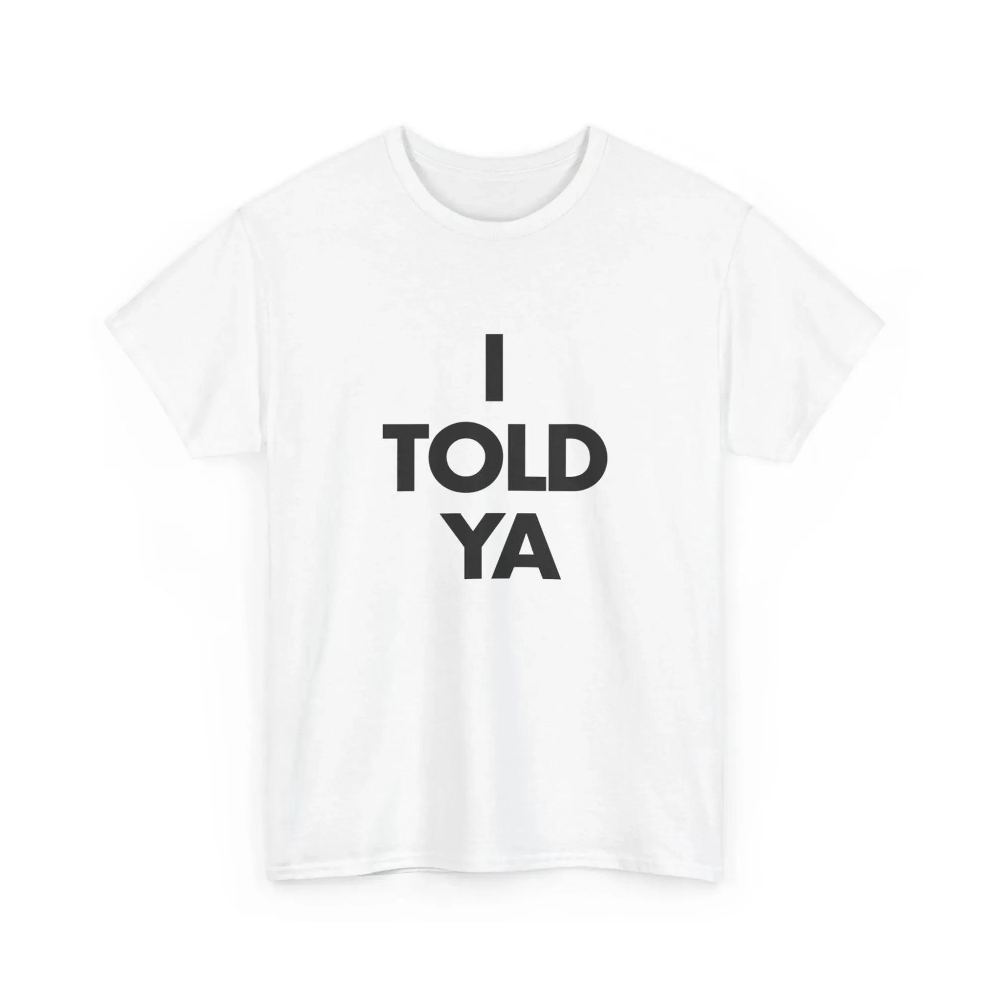 

I TOLD YA Challengers 2026 T-Shirts O-Neck Short Sleeve Shirts Fans Gift Y2k Top Harajuku Gothic Men Women Clothing Top XXXL синій