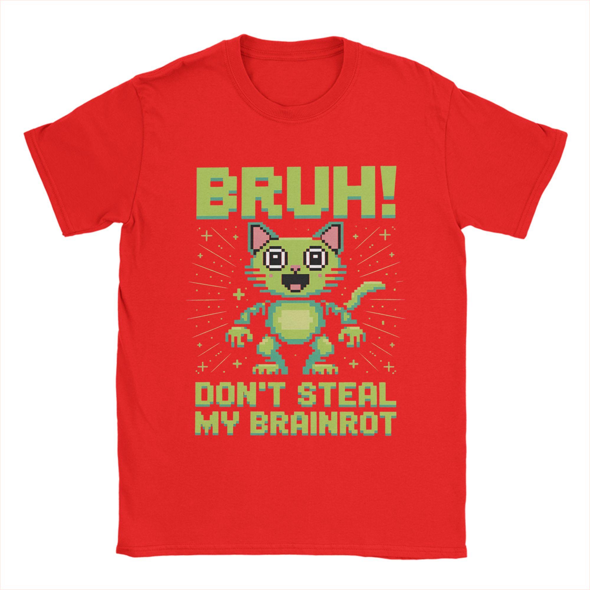 

Bruh DonT Steal My OG Brainrots Funny Meme TShirts Unisex 100 Cotton Tee Shirt Crew Neck Short Sleeve T Shirt Plus Size Tops S