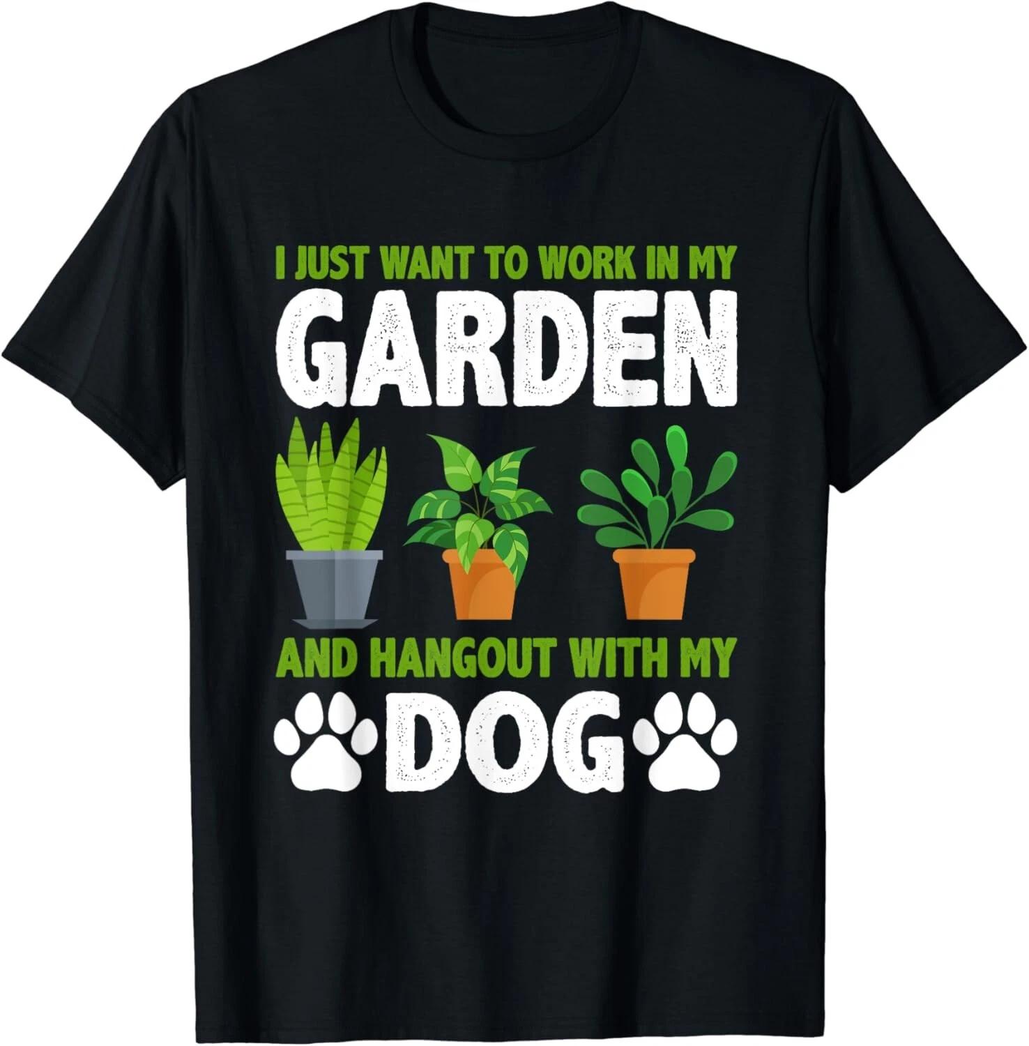 

Hangout With My Dog and Gardening Dog Lover Gardener Garden Gift Unisex T-Shirt M