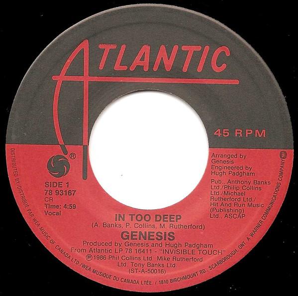 

7inch Record GENESIS - In Too Deep / I d Rather Be You 7893167 Atlantic 1986 Canada Rock Used