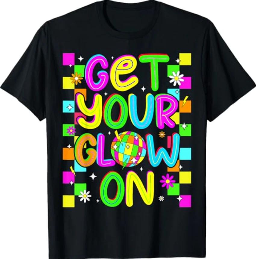 Get Your On in My Glowing Era Group Team Party Squad T- Shirt M