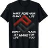 Das Future Planner T-Shirt T-Shirt