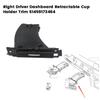 Authentic Car Right Driver Retractable Cup Holder Trim 51459173464 For BMW E90 E91 E92 E93 2005-2012 Dashboard Drink Holder RHD