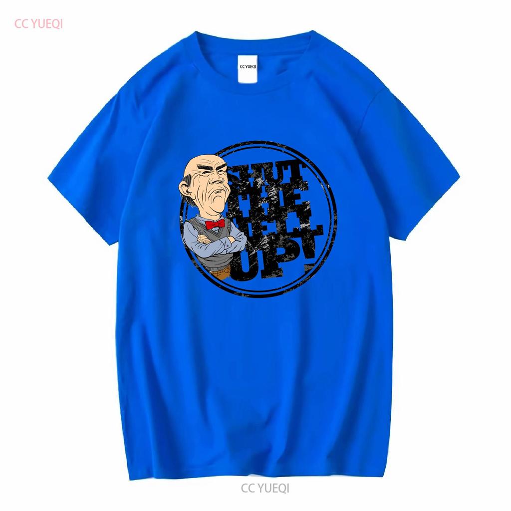 Jeff Dunham Shut The Hell Up Walter T Shirt Men Cotton Novelty Crewneck Vintage Washed Versatile Homme Designer Clothes