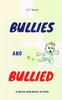 The Bullies and Bullied Book