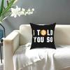 Bitcoin I Told You So Square Pillow Case Crypto Cryptocurrency Throw Pillow Ethereum Btc Blockchain Creative Cushion Covers
