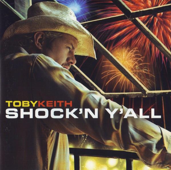 

CD TOBY KEITH - Shock N Y All 0044504352 DreamWorks Reco 2003 US Rock Used