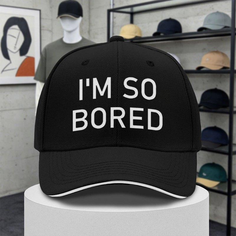 IM SO BORED Letter Print Baseball Cap Adjustable Duckbill Hat for Unisex Women Lightweight Sports Fishing Party Gift