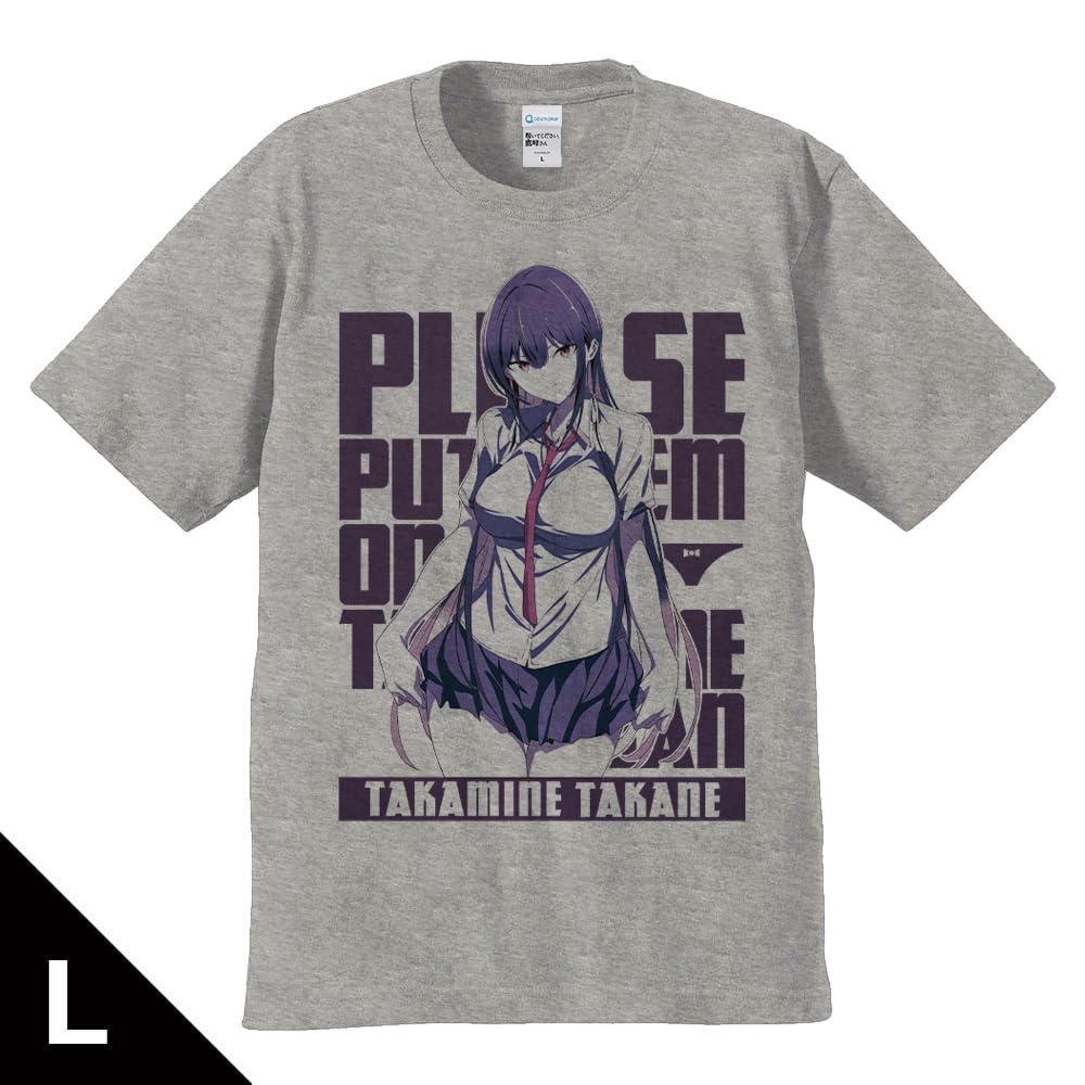 

Please Wear Takamine Takamine Teaser Visual L Size [azumaker] It, Takamine-san T-Shirt Ver.