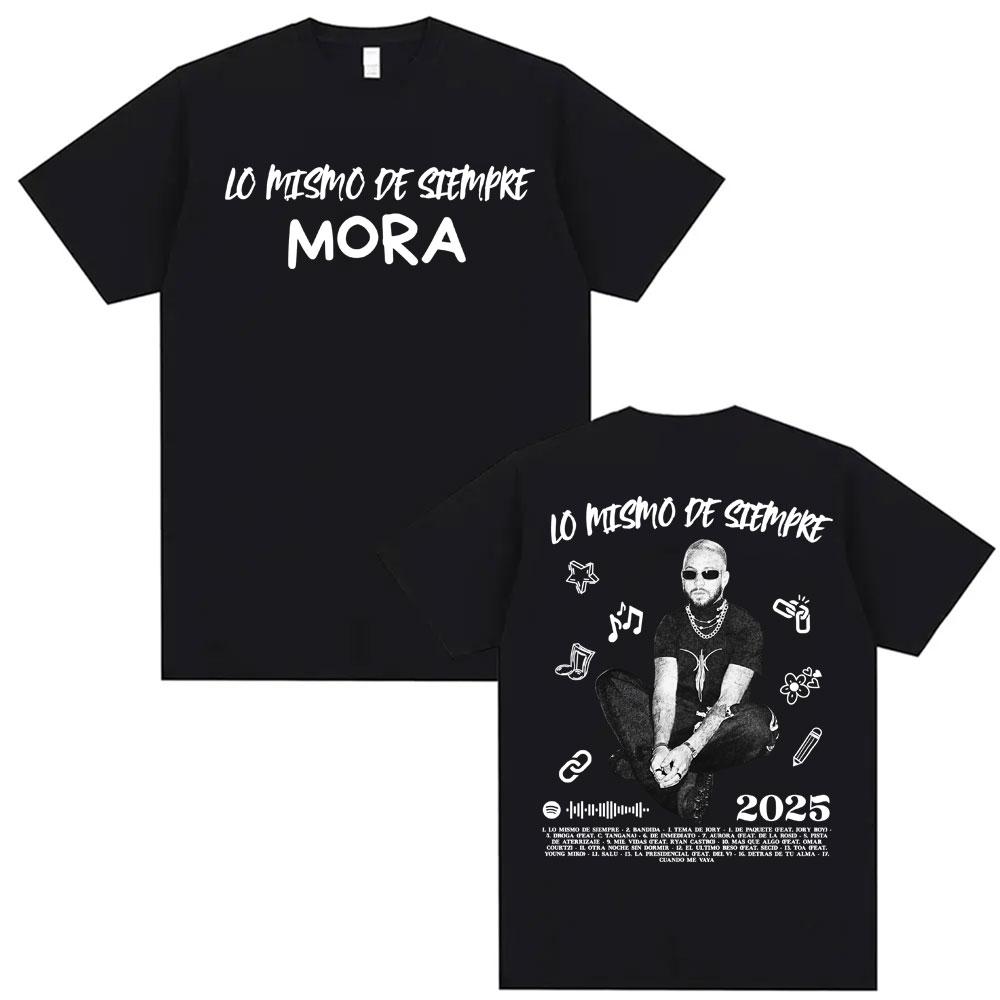 Rapper Mora Lo Mismo Dela Otra Vez Tour 2025 Merch Tshirts Men Women Fashion Hip Hop Vintage Unisex Short Sleeve Tshirt Tops